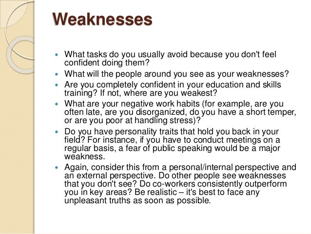 Strengths And Weaknesses Of Self Analysis