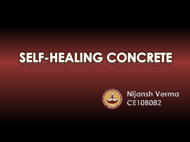 SelfHealing Concrete