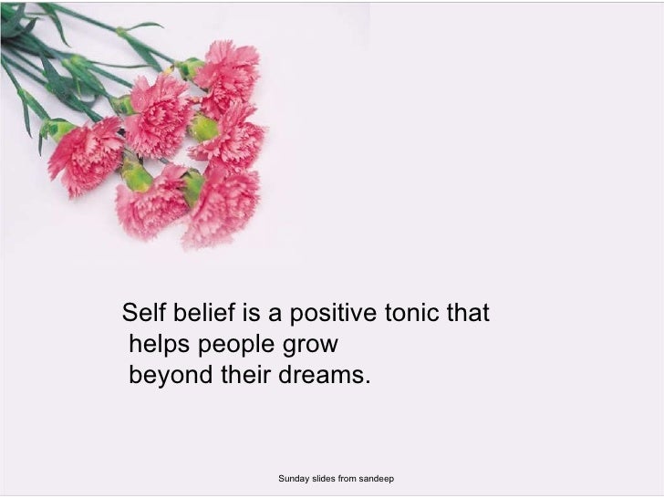 Self-Belief: self belief quotes Self-Belief: self belief quotes