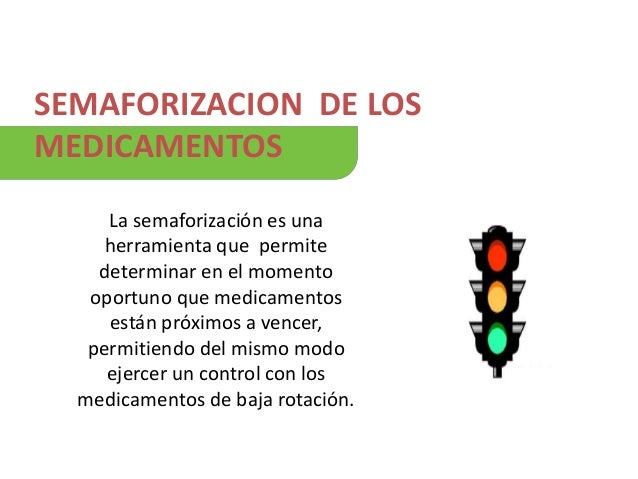 Semaforizacion Medicamentos | semaforizacion Semaforizacion Medicamentos | semaforizacion