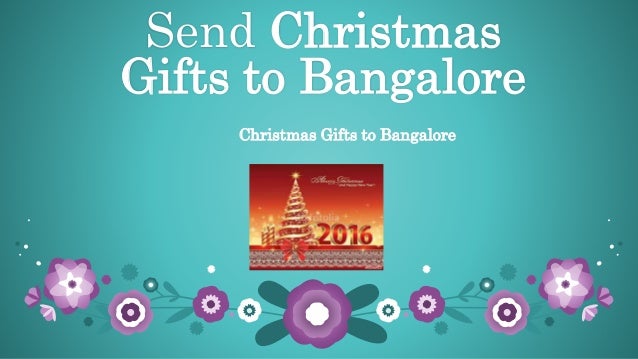 send christmas gifts to bangalore send christmas gifts to bangalore