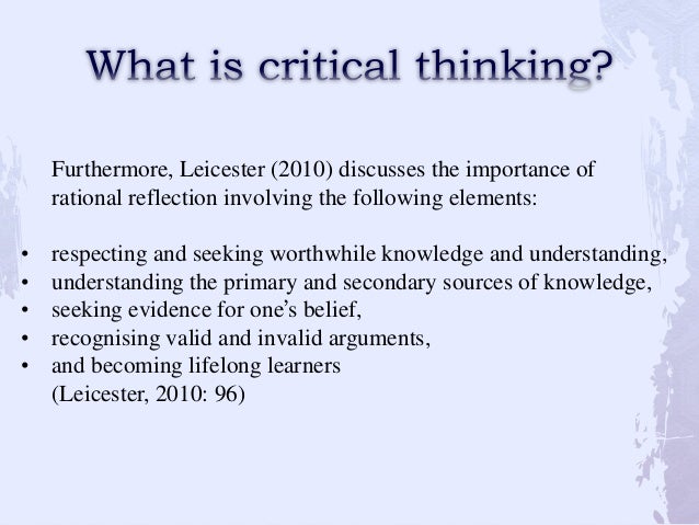 What Does Critical Thinking Involve