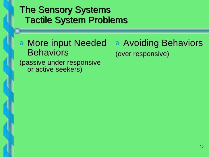 Sensory Presentation7 2009 3