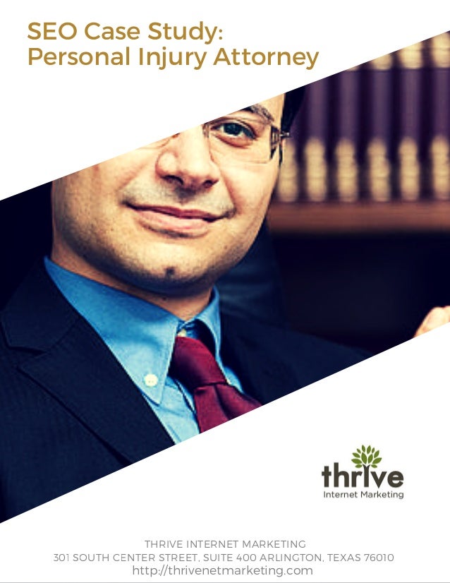 SEO Case Study: Texas Personal Injury Lawyer SEO Case Study: Texas Personal Injury Lawyer