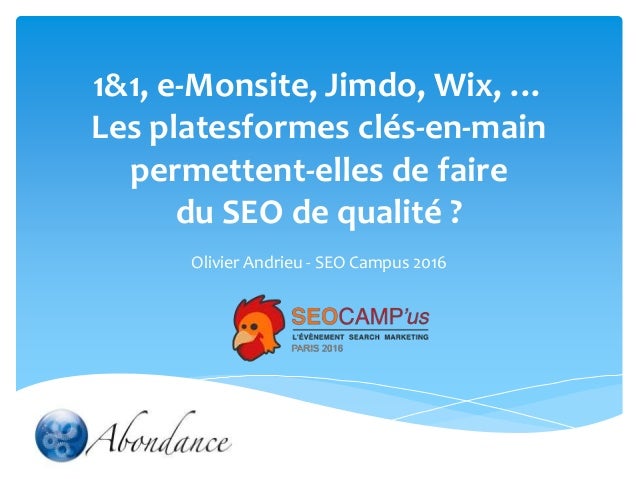 1&1, e-Monsite, Jimdo, Wix… Les platesformes clés-en-main permettent-elles de faire du SEO de qualité ?