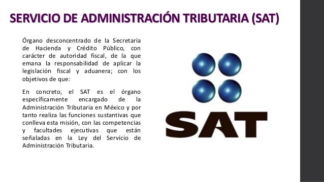 Servicio de administración tributaria (sat)