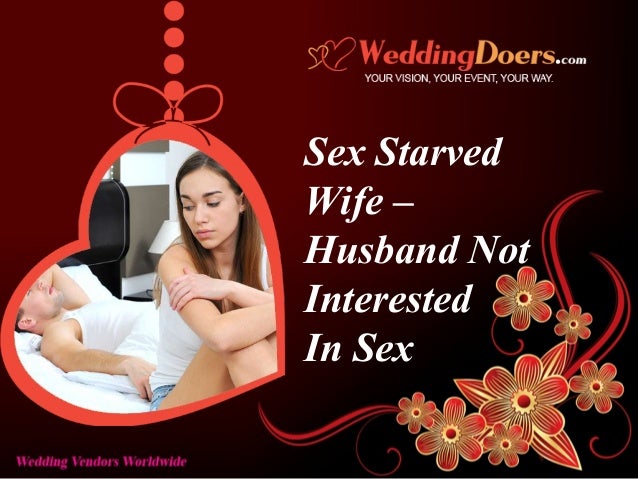 Husband Not Interested In Sex 42
