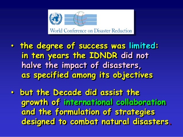International Decade For Natural Disaster Reduction Is International Decade For Natural Disaster Reduction Is