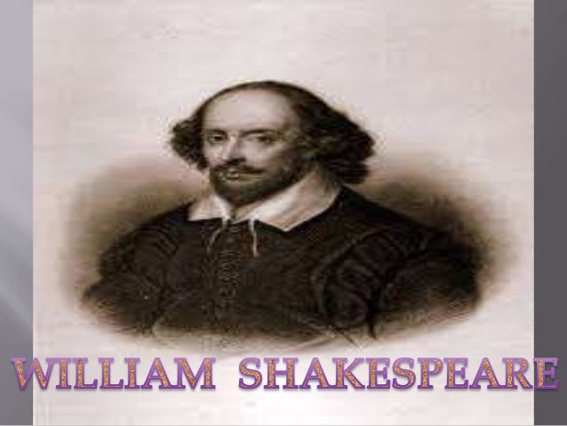 a biography of william shakespeare a genius playwright William shakespeare 26 april 1564 was an english poet, playwright, and actor, widely regarded as the greatest writer in the english language and the world’s pre. a biography of william shakespeare a genius playwright William shakespeare 26 april 1564 was an english poet, playwright, and actor, widely regarded as the greatest writer in the english language and the world’s pre.