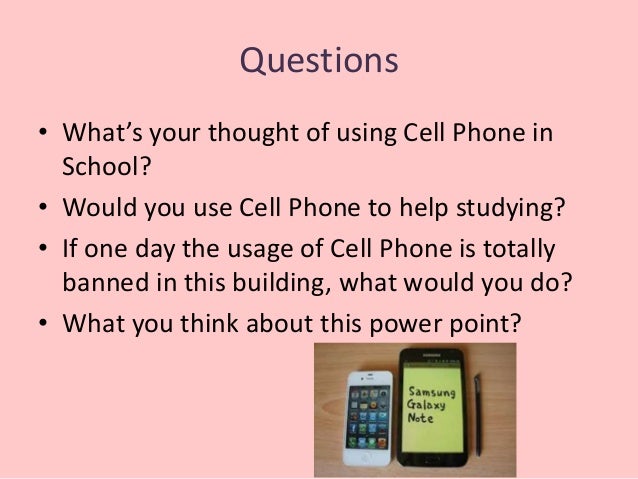 Essay on cell phone use in school