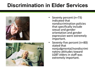 Assessing The Needs Of Lesbian Gay Bisexual And Transgender Elders In Northeast Florida Ppt