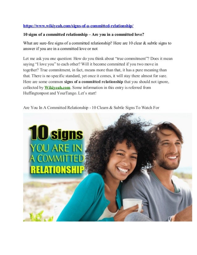 10 signs of a committed relationship Are you in a committed love?