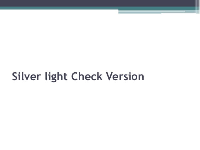 What Is The Latest Version Of Silverlight