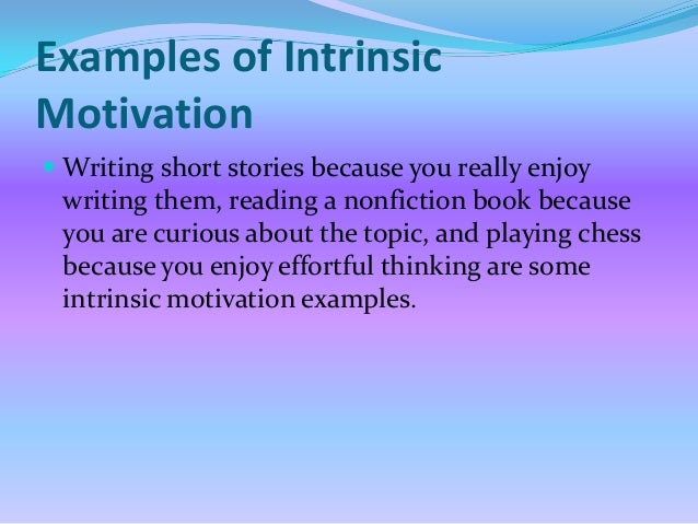 Intrinsic Motivation Essay