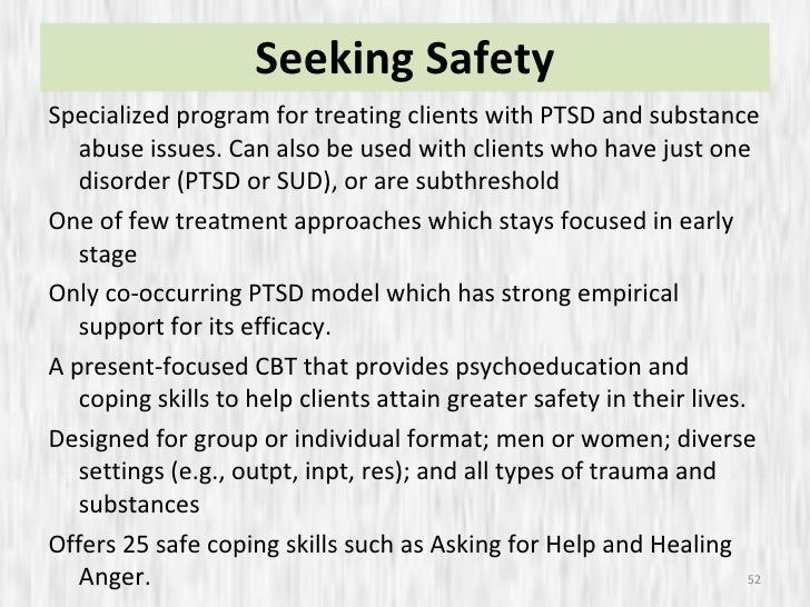 seeking safety treatment plan Adolescent-based treatment interventions and assessment instruments 1 seeking safety their treatment plans. seeking safety treatment plan Adolescent-based treatment interventions and assessment instruments 1 seeking safety their treatment plans.