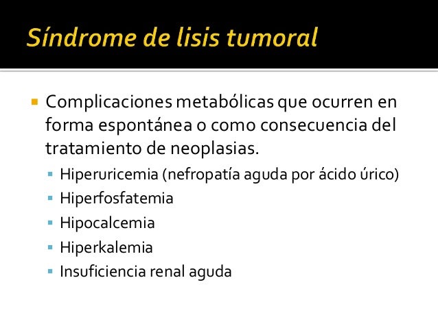 Sindrome de lisis tumoral