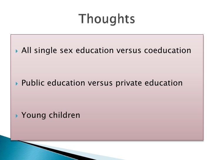 Single sex (gender) education vs. co-education research paper