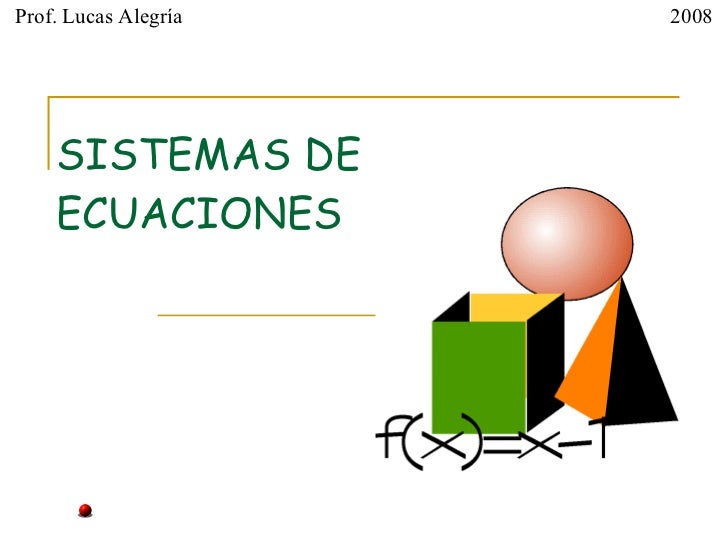 ECUACIONES LINEALES CON MATRICES ecuaciones lineales con matrices: