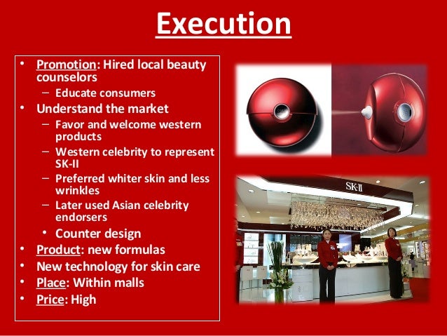 P&g sk-ii globalization case study