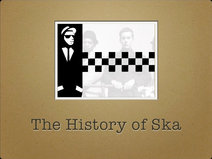 History of Ska Presentation