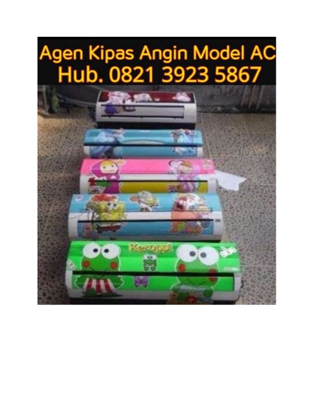082139235867 jual kipas angin model ac jual kipas angin 082139235867 jual kipas angin model ac jual kipas angin