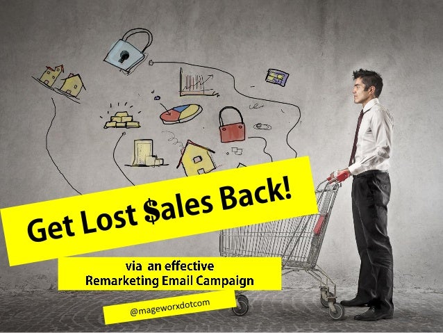 Lost Sales Recovery: How to Shape an Effective Remarketing Email Campaign