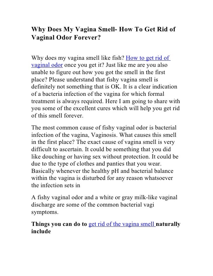Why Does My Vagina Smell How To Get Rid Of Vaginal Odor Forever