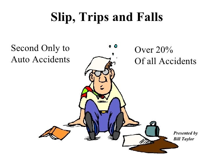 Slips Trips And Falls