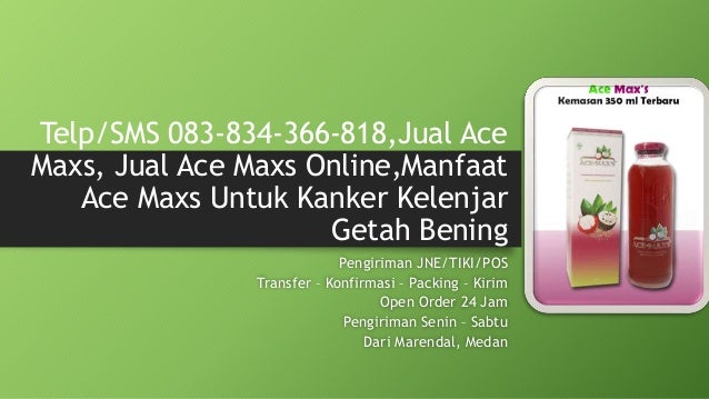 sms 083 834 366 818 jual ace maxs jual ace maxs sms 083 834 366 818 jual ace maxs jual ace maxs