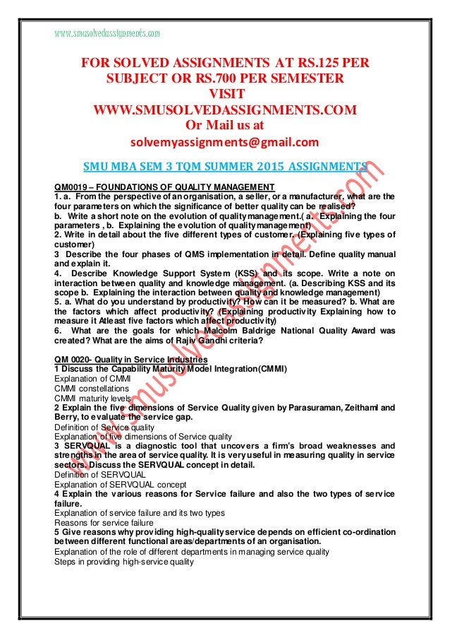 smu mba sem 1 summer 2014 Smu mba solved assignment 4,003 likes 3 talking about this our organization smumbaassignmentscom is involved in teaching & learning activities in. smu mba sem 1 summer 2014 Smu mba solved assignment 4,003 likes 3 talking about this our organization smumbaassignmentscom is involved in teaching & learning activities in.