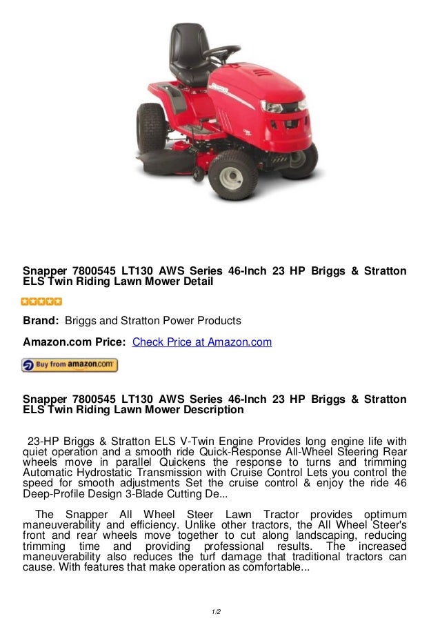 Snapper 7800545 lt130 aws series 46 inch 23 hp briggs