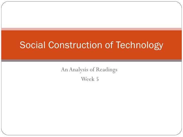 social construction of technology essay