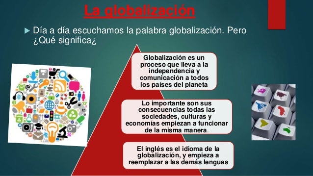 Resultado de imagen para Globalización y Cultura global