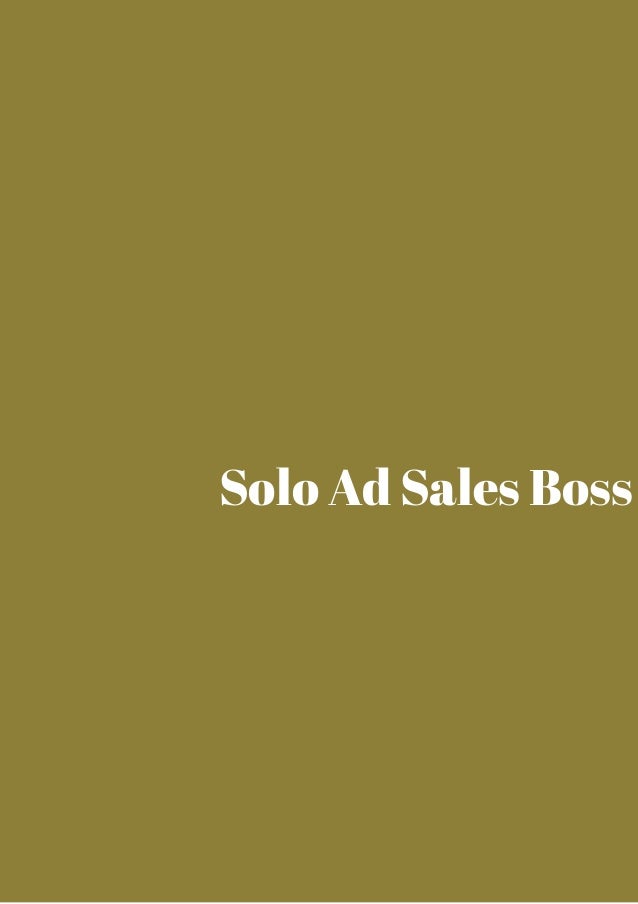 Solo ad sales boss get it while hot