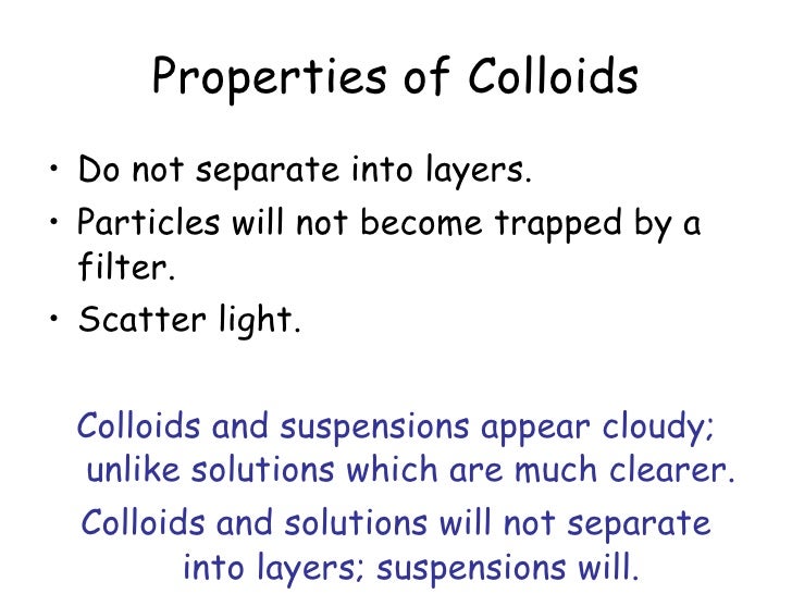 Solutions, suspensions, and colloids