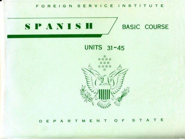 FSI SPANISH PROGRAMMATIC COURSE-MP3+PDF BOOKS+BONUS FSI SPANISH PROGRAMMATIC COURSE-MP3+PDF BOOKS+BONUS