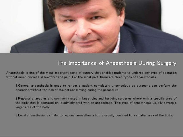 The Importance of Anaesthesia During Surgery Anaesthesia is one of the most <b>...</b> - specialist-anaesthetist-australia-dr-rowan-molnar-3-638