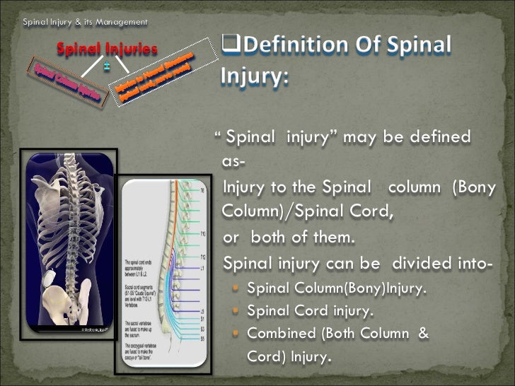 SPiNAL INJURY AND IT'S CURRENT MANAGEMENT CME