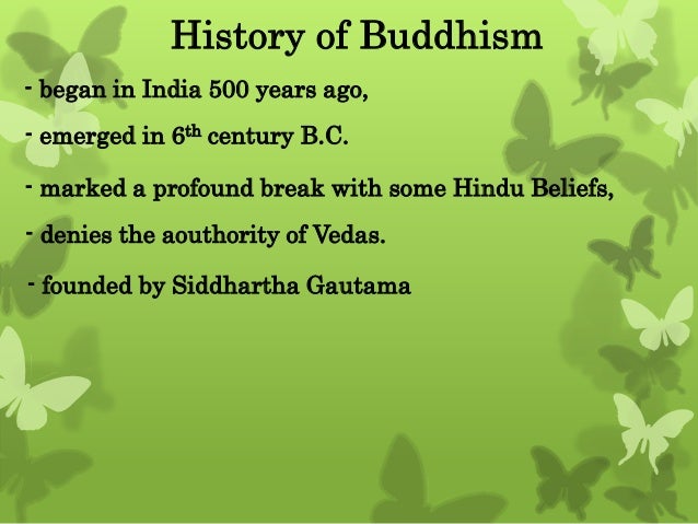 a brief history of buddhism A brief history of buddhism: knowing the early history of the buddha and buddhism helps us to know the dharma through understanding the world in which the bu. a brief history of buddhism A brief history of buddhism: knowing the early history of the buddha and buddhism helps us to know the dharma through understanding the world in which the bu.