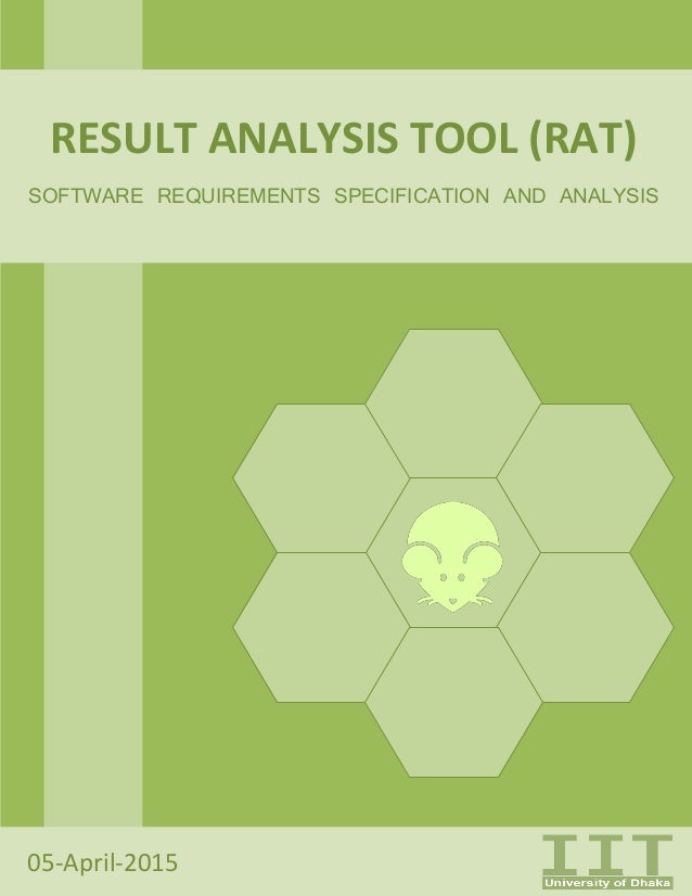 Software Requirement Specification on Result Analysis Tool