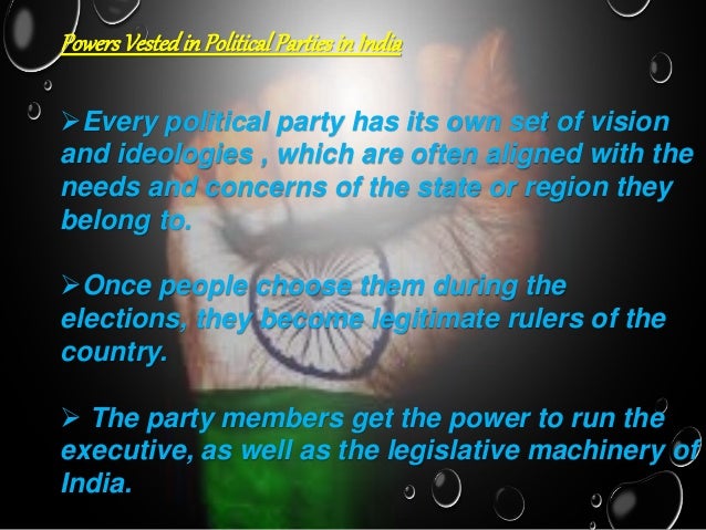essay on role of political parties in india In india there are almost countless parties, but a few of them are worth mentioning—indian national congress (now split into various sections), the communist party of india (two groups), the lok dal, the janata dal (opposite parties), janata party, bharatiya janata party, telegu desam, asam gana parishad and the dmk (in. essay on role of political parties in india In india there are almost countless parties, but a few of them are worth mentioning—indian national congress (now split into various sections), the communist party of india (two groups), the lok dal, the janata dal (opposite parties), janata party, bharatiya janata party, telegu desam, asam gana parishad and the dmk (in.