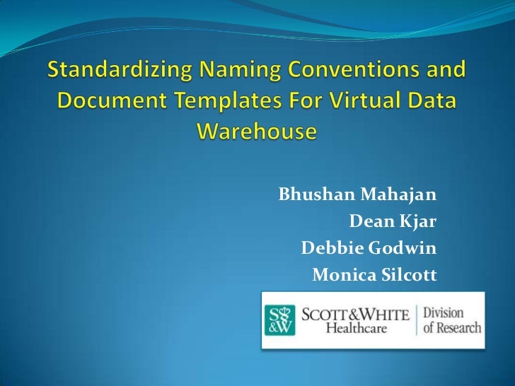 Standardizing Naming Conventions and Document Templates for Virtual D…