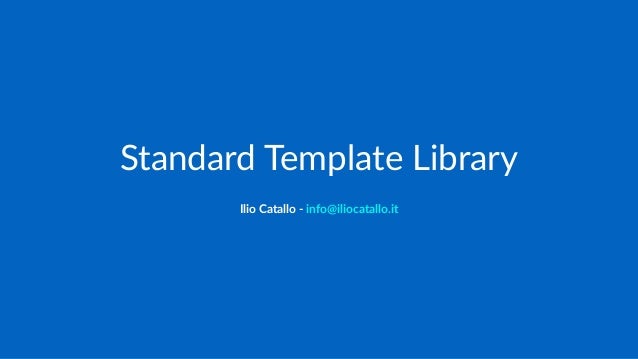 C Standard Template Library c standard template library