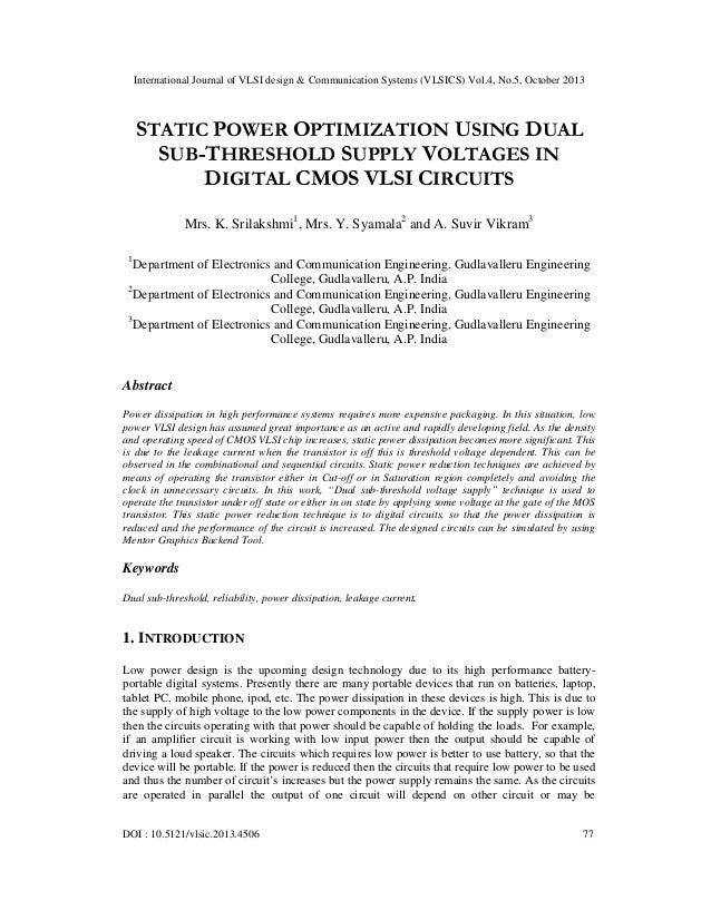 Static power optimization using dual sub threshold supply voltages in…