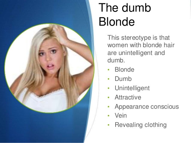 Blonde Hair Stereotypes 103