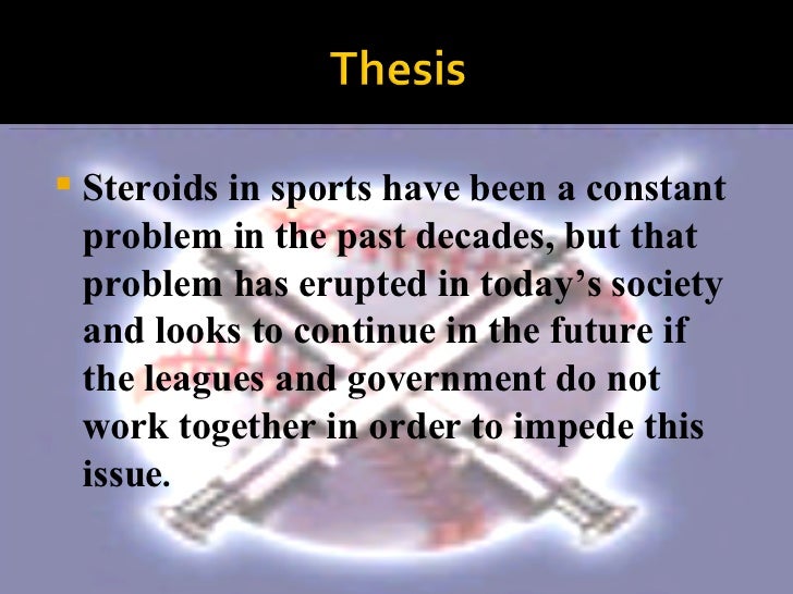 Steroids Essay