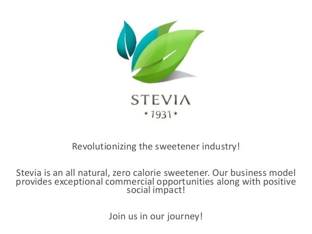 Stevia 1931 Presentation