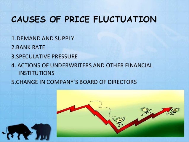 reasons for fluctuation in stock market