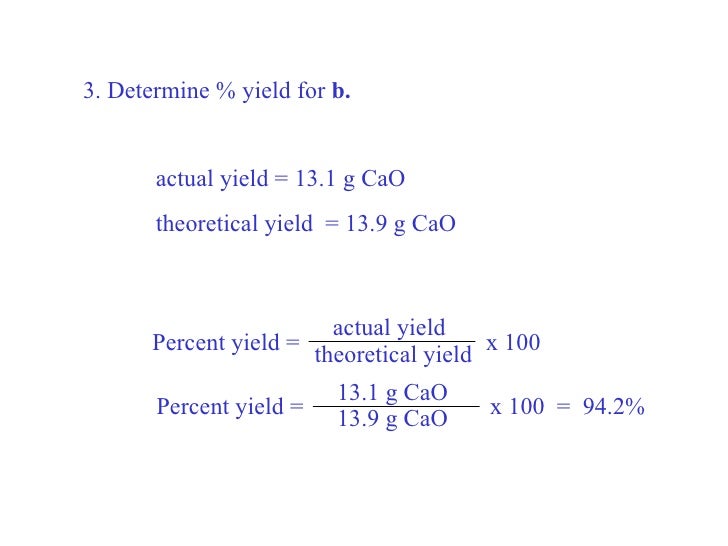 How to Calculate Theoretical Yield How to Calculate Theoretical Yield