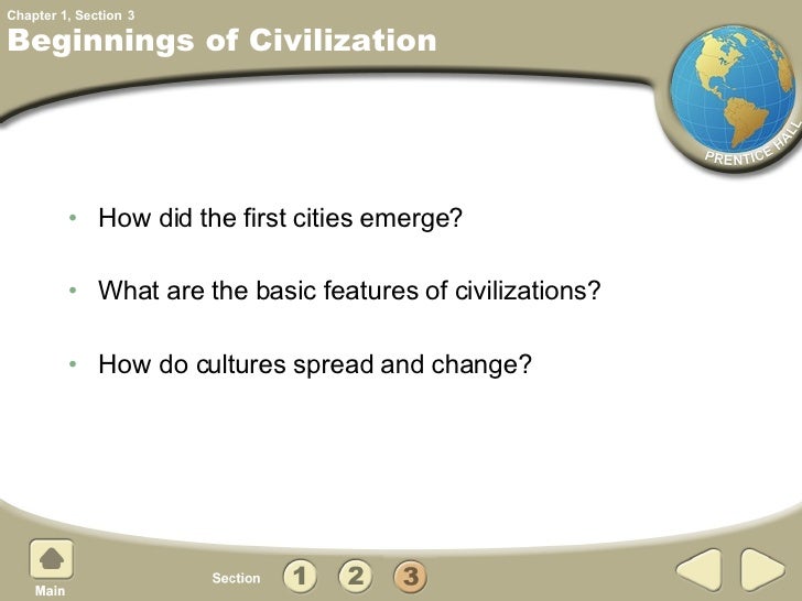 chapter 1 section 3 beginnings of civilization Chapter 1 the beginnings of human society section 1 – geography & history where did it all begin section 3 – the beginnings of civilizations results of. chapter 1 section 3 beginnings of civilization Chapter 1 the beginnings of human society section 1 – geography & history where did it all begin section 3 – the beginnings of civilizations results of.
